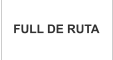 FULL DE RUTA